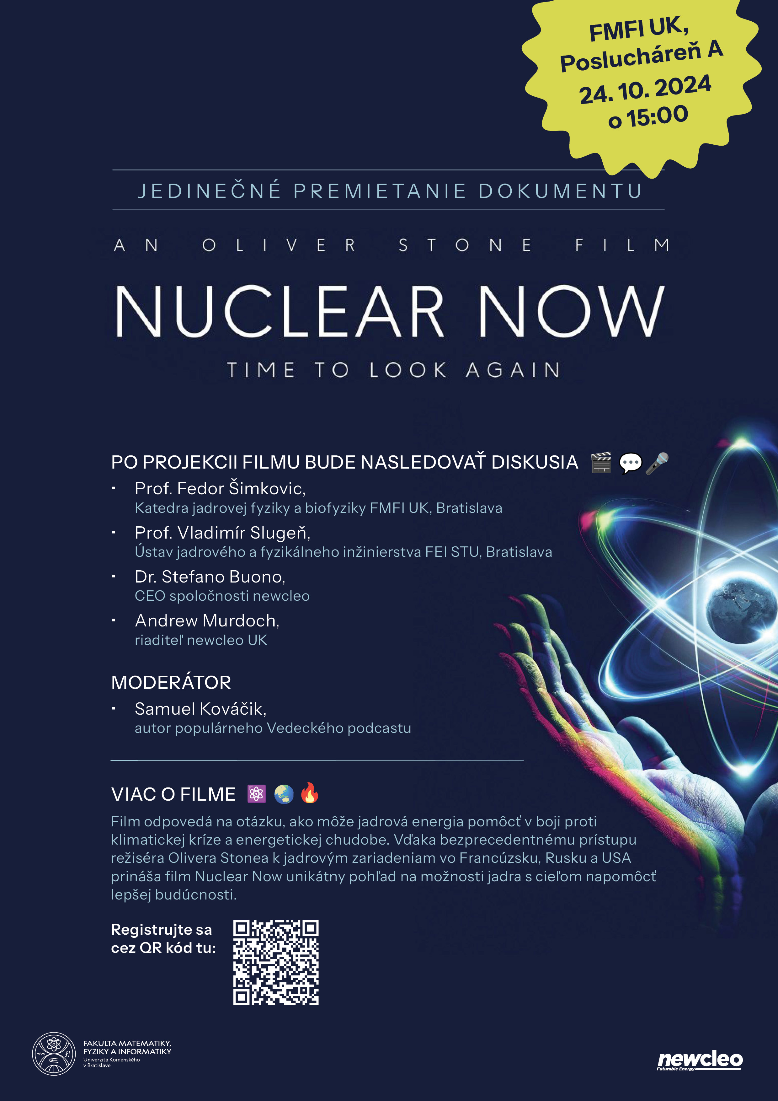 Pozvánka na študentskú projekciu filmu Nuclear Now od režiséra Olivera Stonea